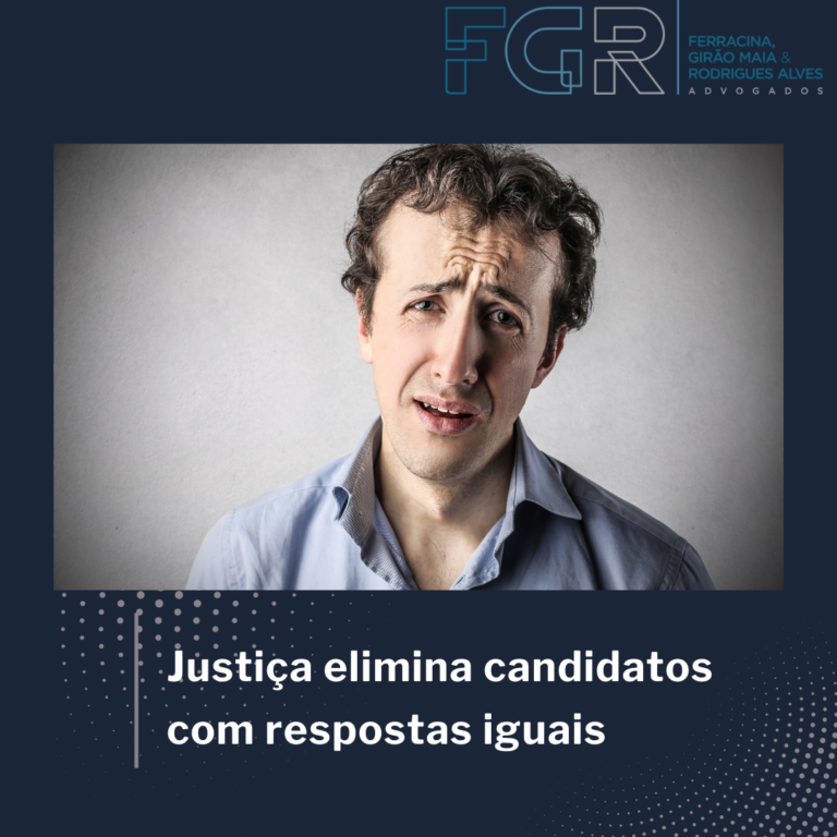 Leia mais sobre o artigo Justiça elimina candidatos com respostas iguais