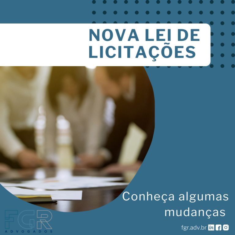 Leia mais sobre o artigo Nova Lei de Licitações – Conheça algumas mudanças