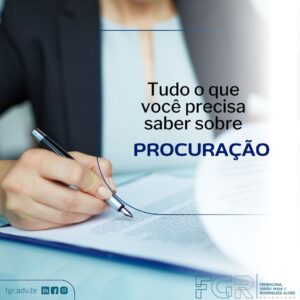 tudo sobre procuração