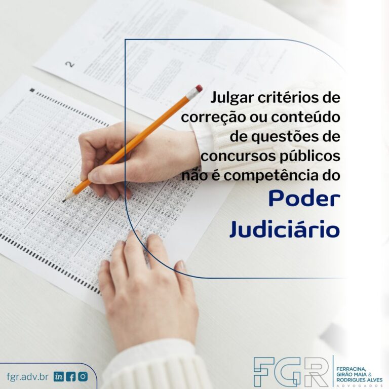 Leia mais sobre o artigo Julgar critérios de correção ou conteúdo de questões de concursos públicos não é competência do Poder Judiciário