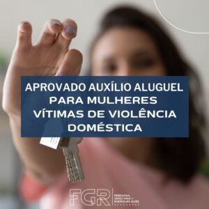 Auxílio aluguel para mulheres