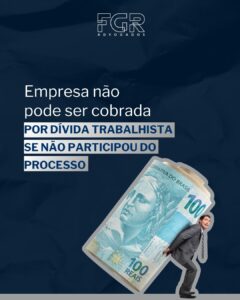 Empresa não pode ser cobrada por dívida trabalhista