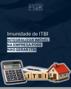 ITBI na integralização de capital com imóvel