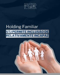 holding familiar pessoa relativamente incapaz