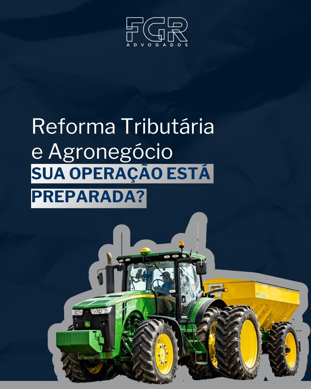 Reforma Tributária e Agronegócio