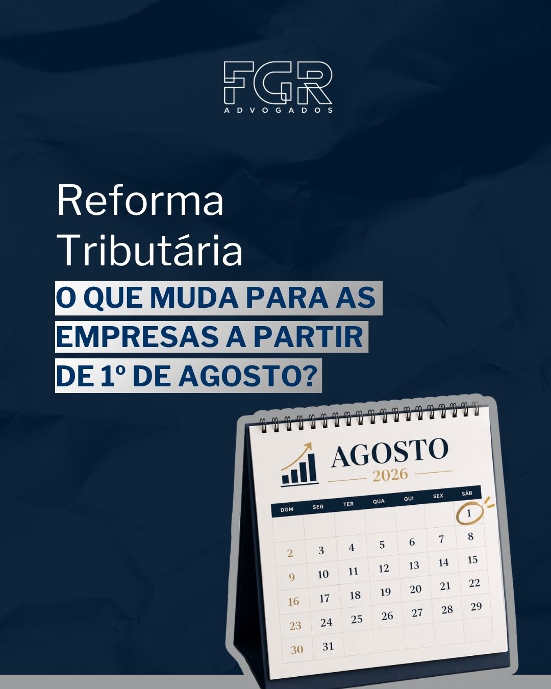 Reforma tributária 1º de agosto